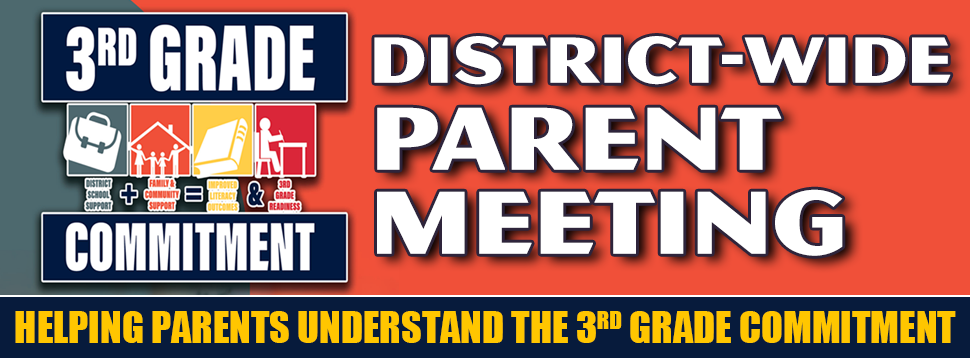 3rd Grade Commitment District-Wide Parent Meeting banner